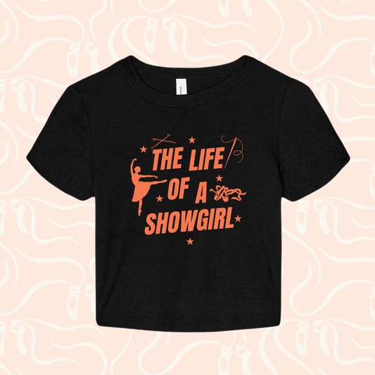 The Life of a Showgirl Baby Tee