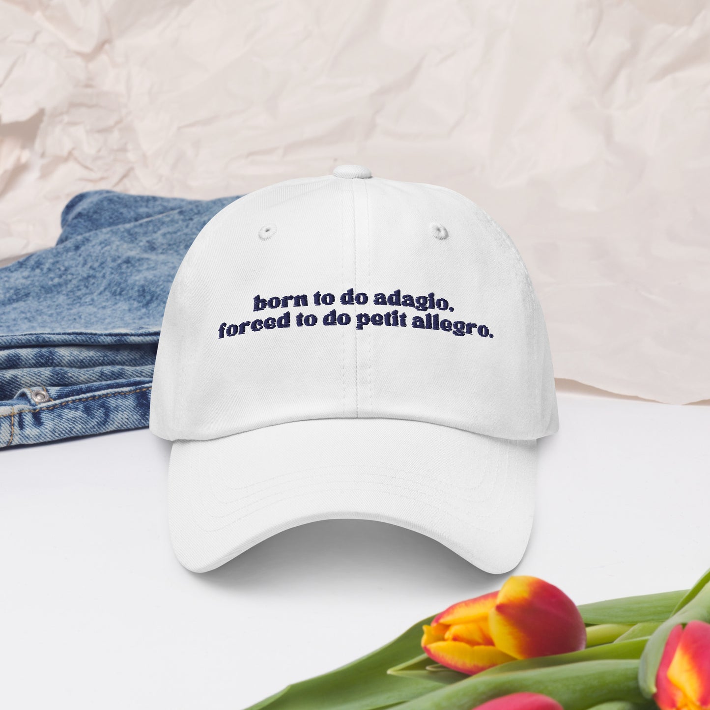 Born For Adagio Embroidered Dad Hat